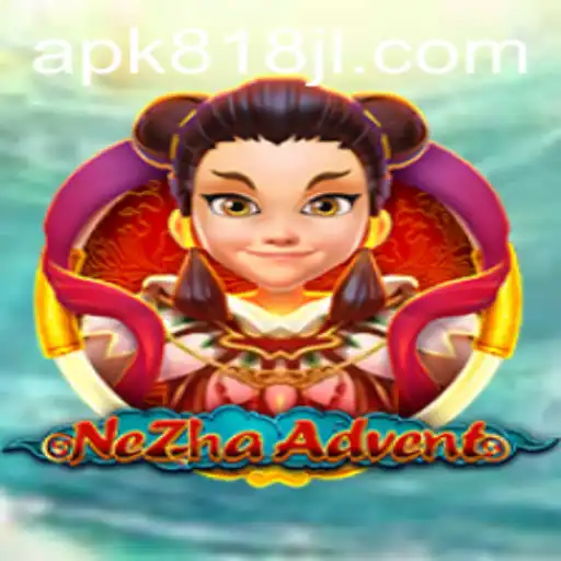 NeZha Advent: A New Gameplay Experience